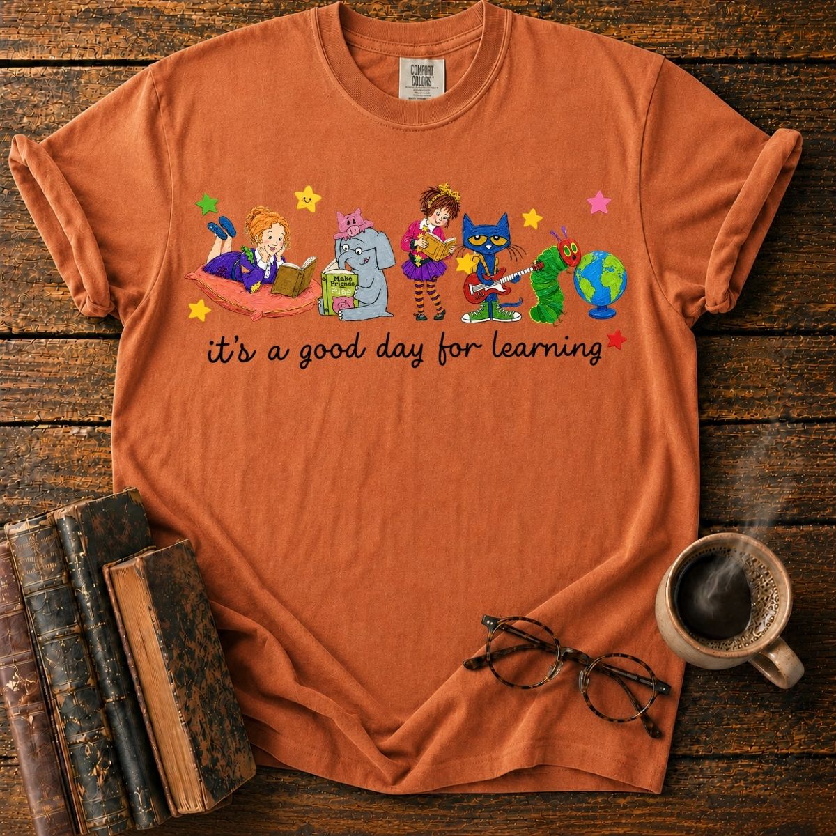 A Good Day for Learning T-Shirt