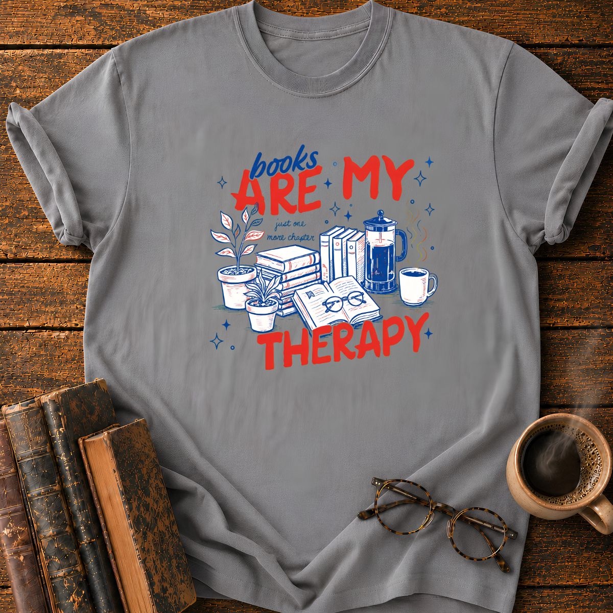 Books, Coffee and Therapy T-Shirt