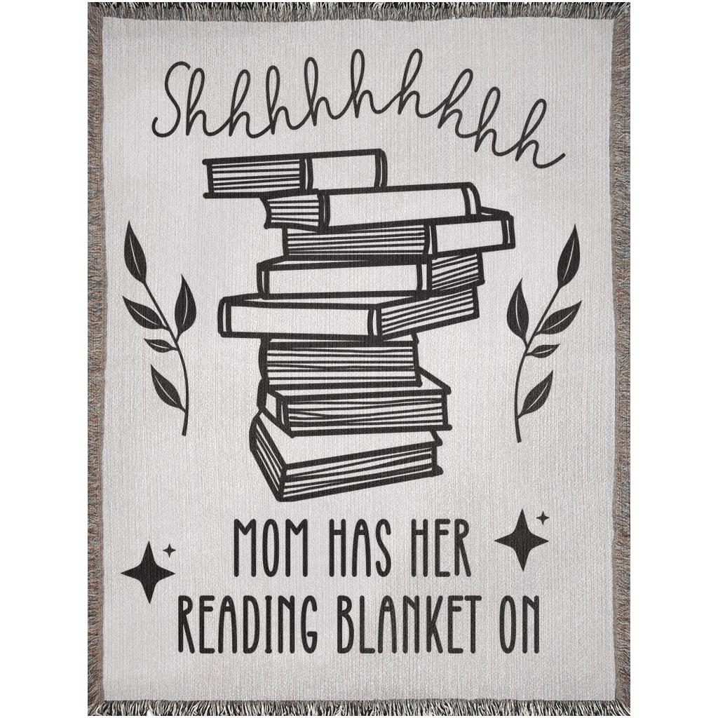 Shhh Mom Reading Woven Blanket