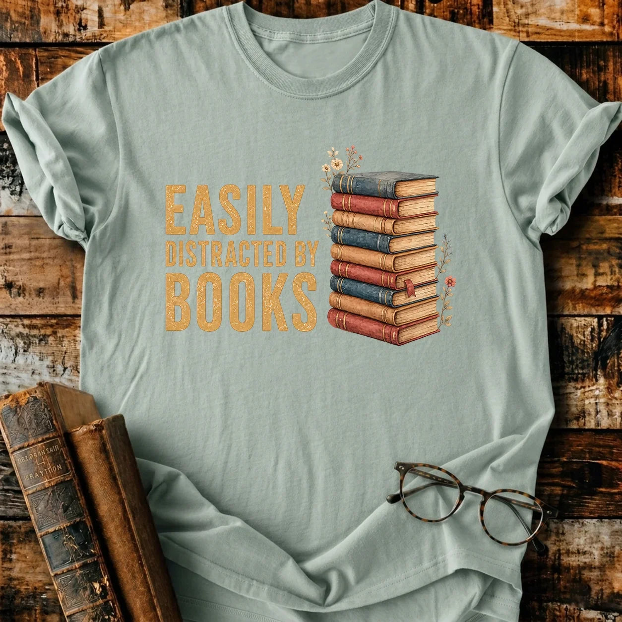 Easily Distracted By T-Shirt