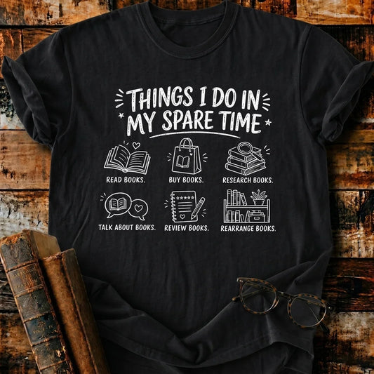 My Spare Time T-Shirt