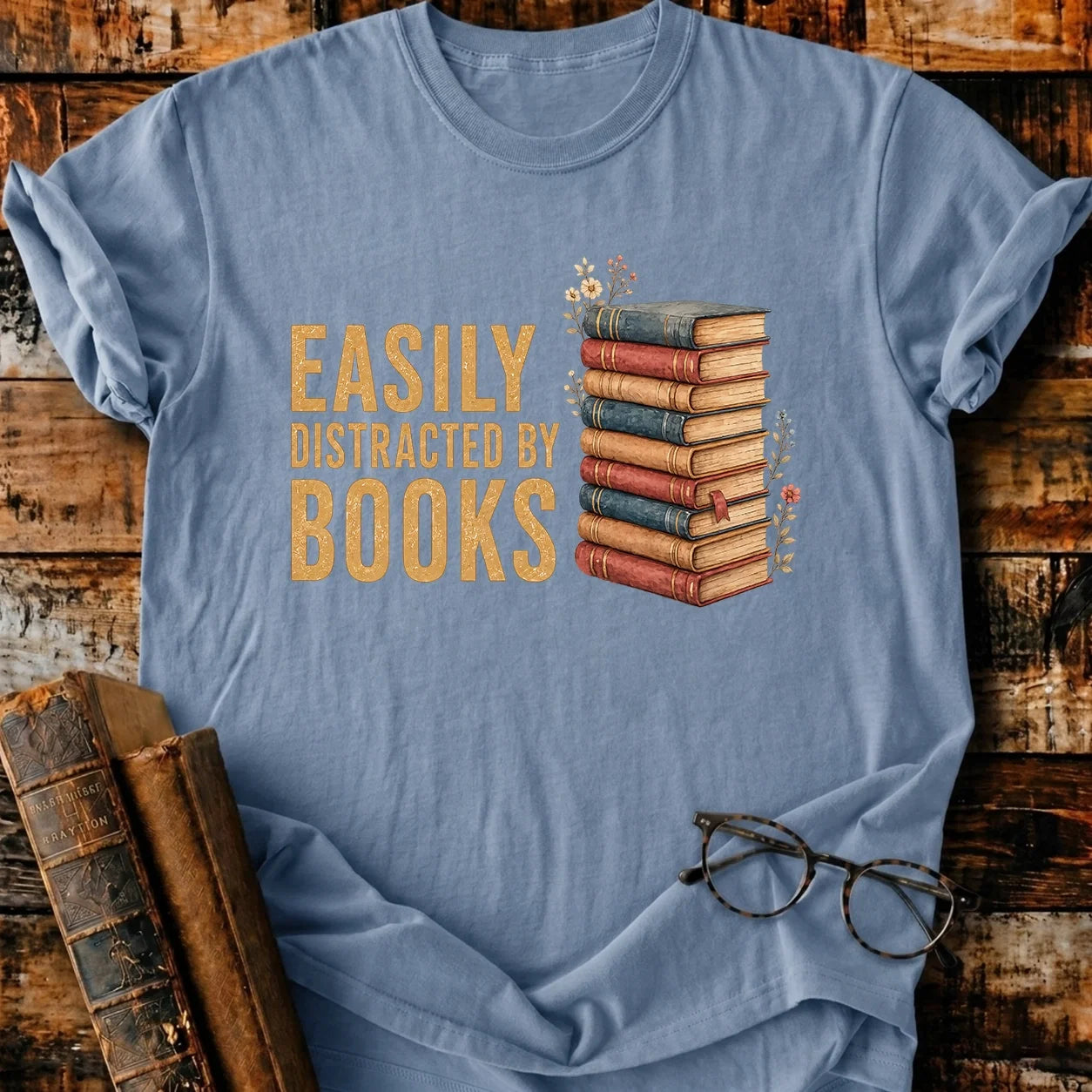 Easily Distracted By T-Shirt