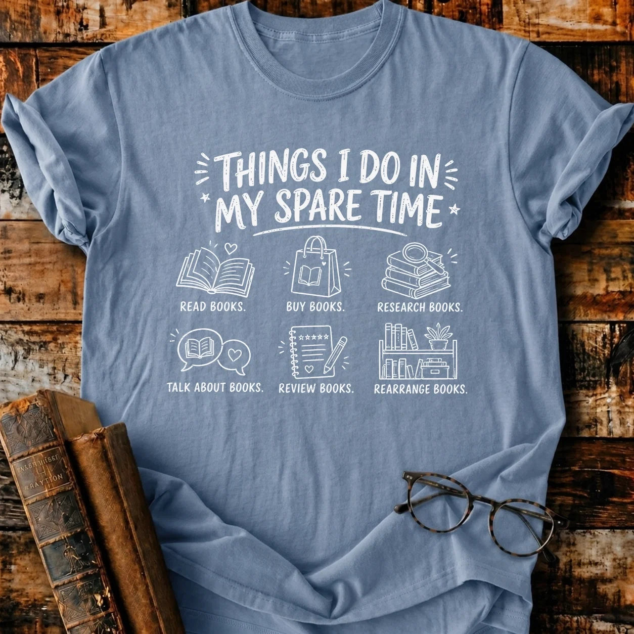 My Spare Time T-Shirt