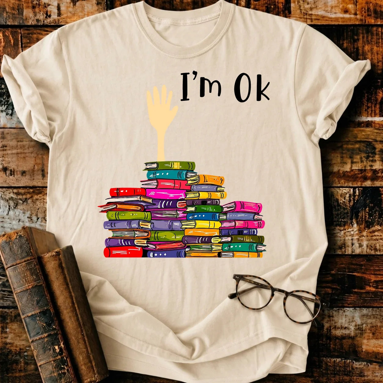 I'm Ok T-Shirt