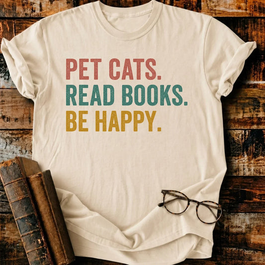 Be Happy T-Shirt