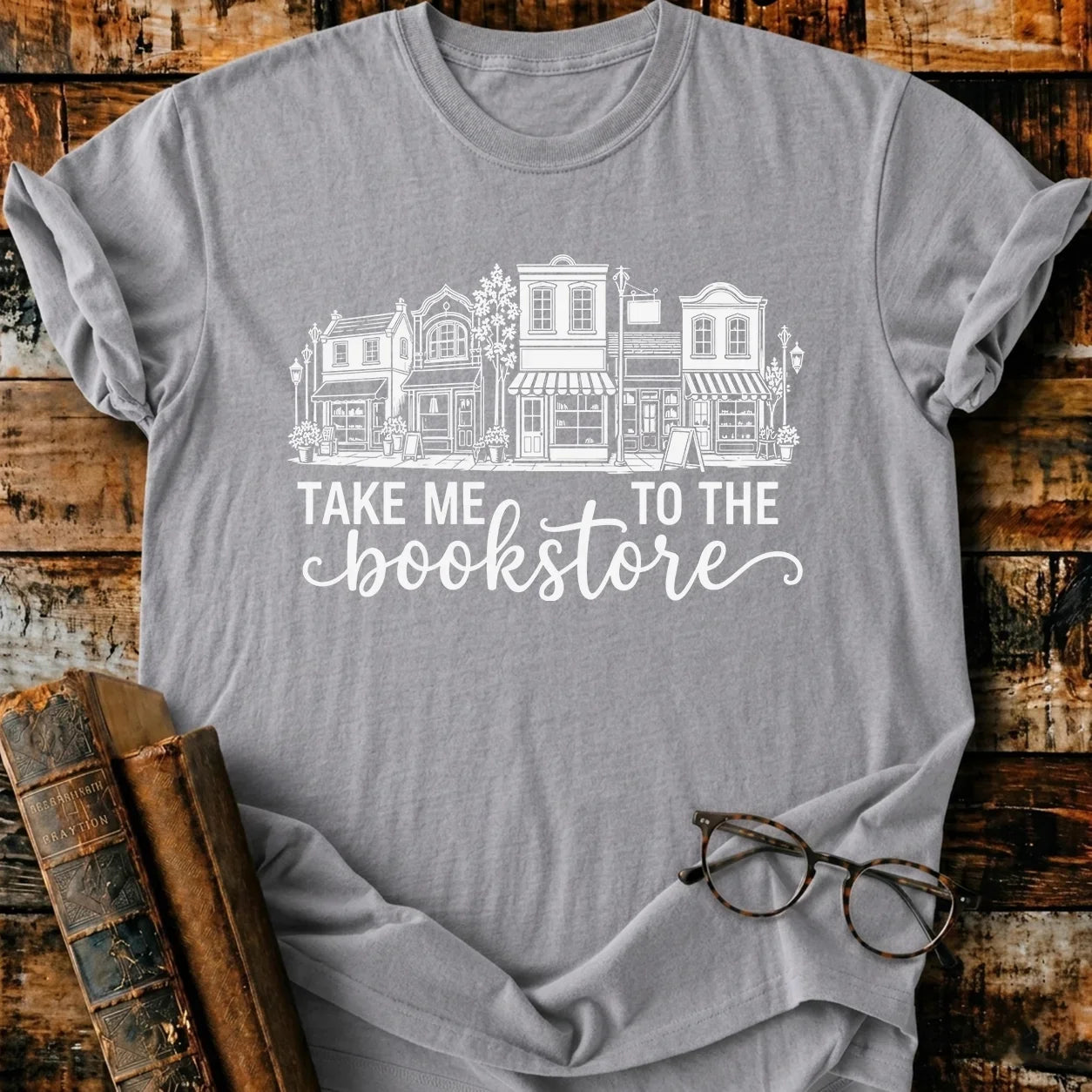 To Bookstores T-Shirt