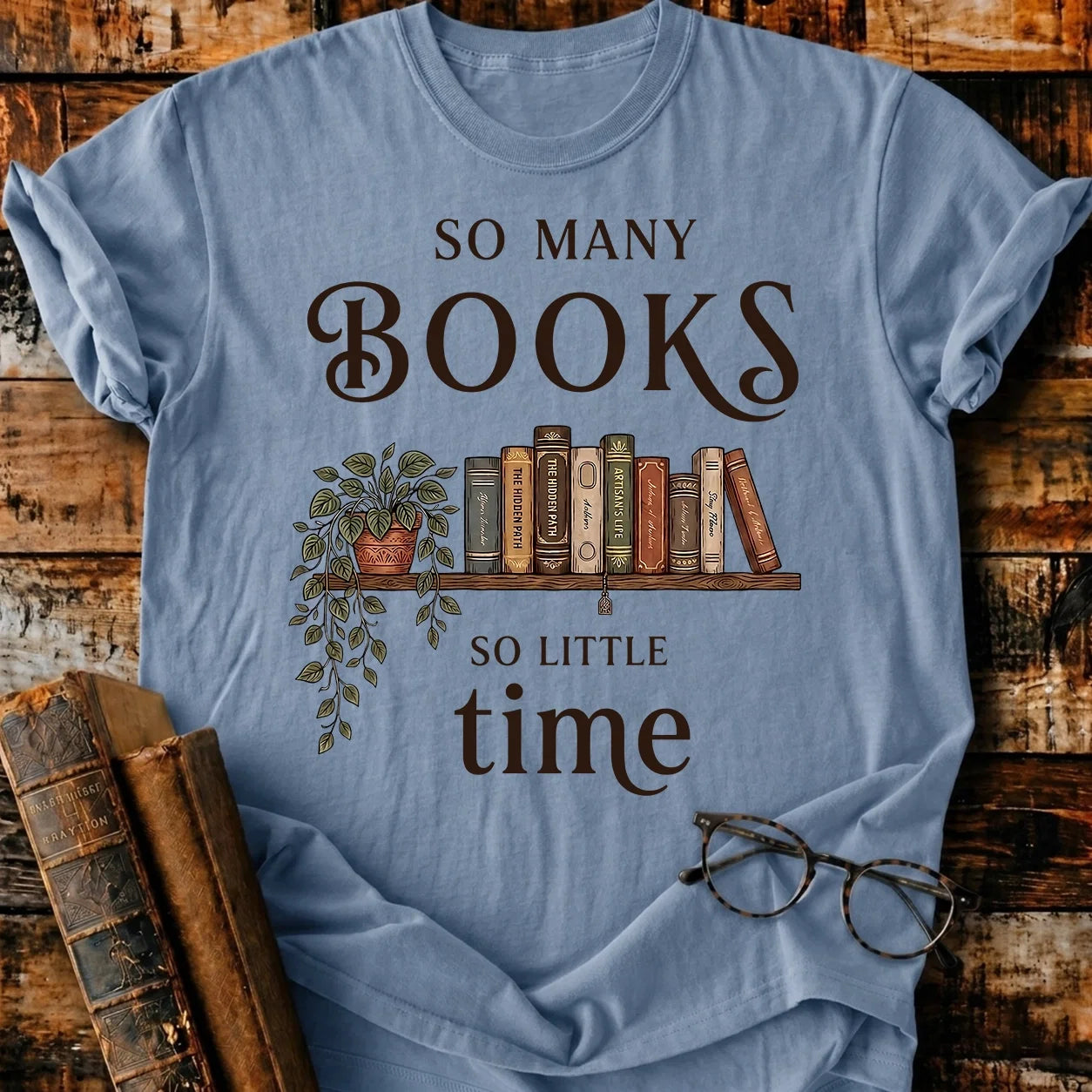 Many Book Little Time T-Shirt