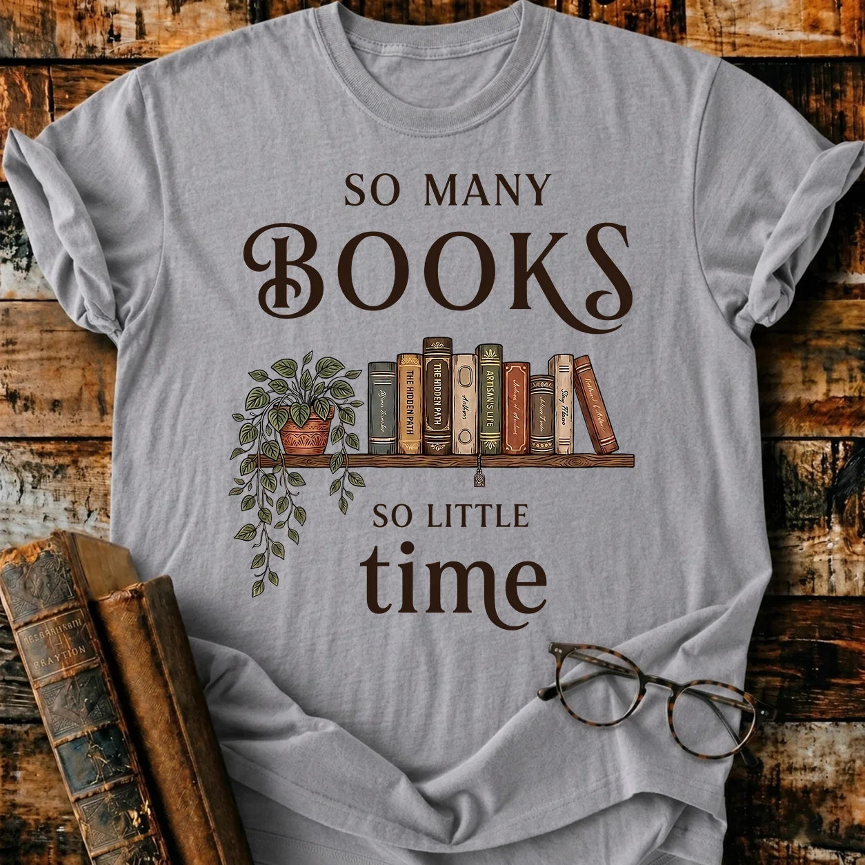 Many Book Little Time T-Shirt