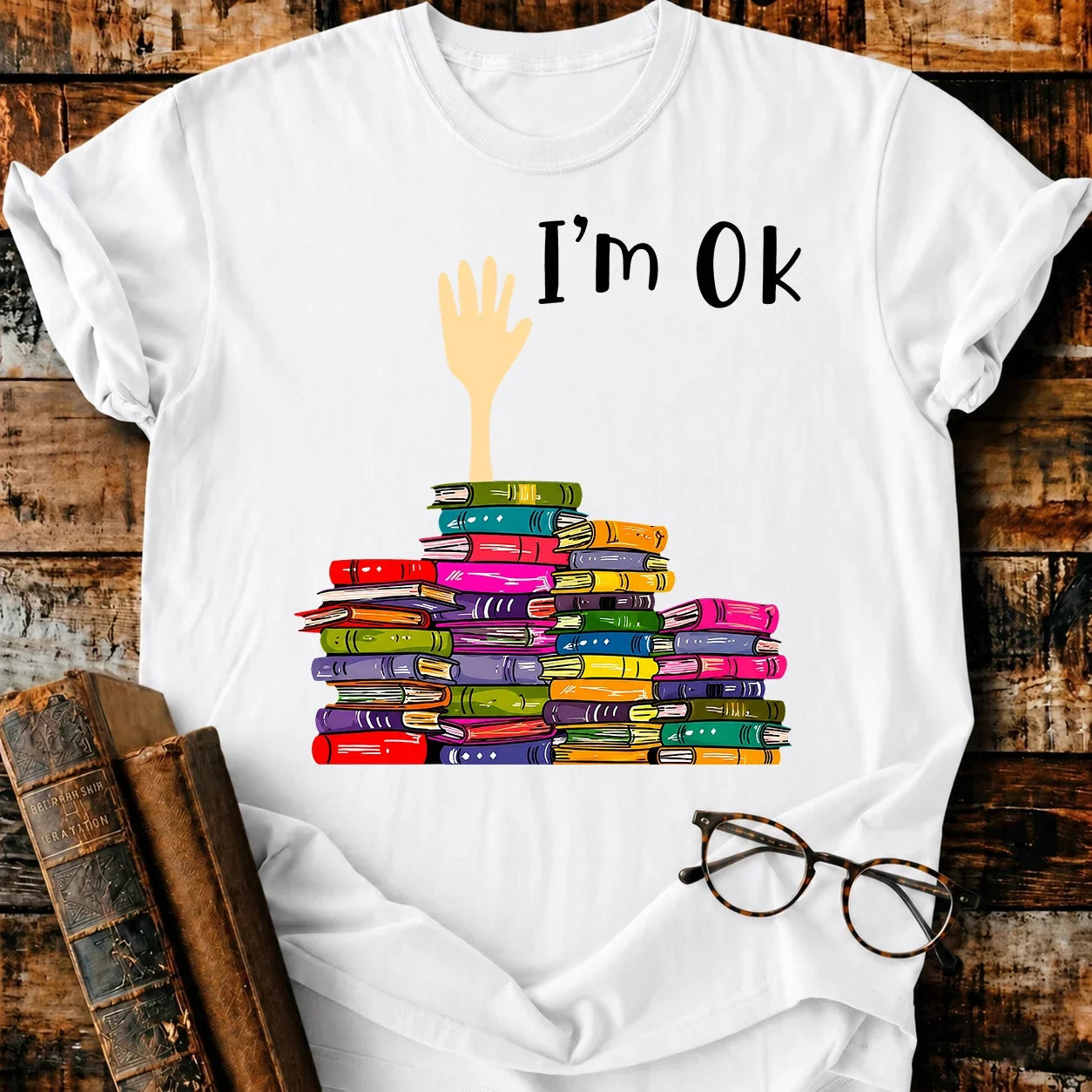 I'm Ok T-Shirt