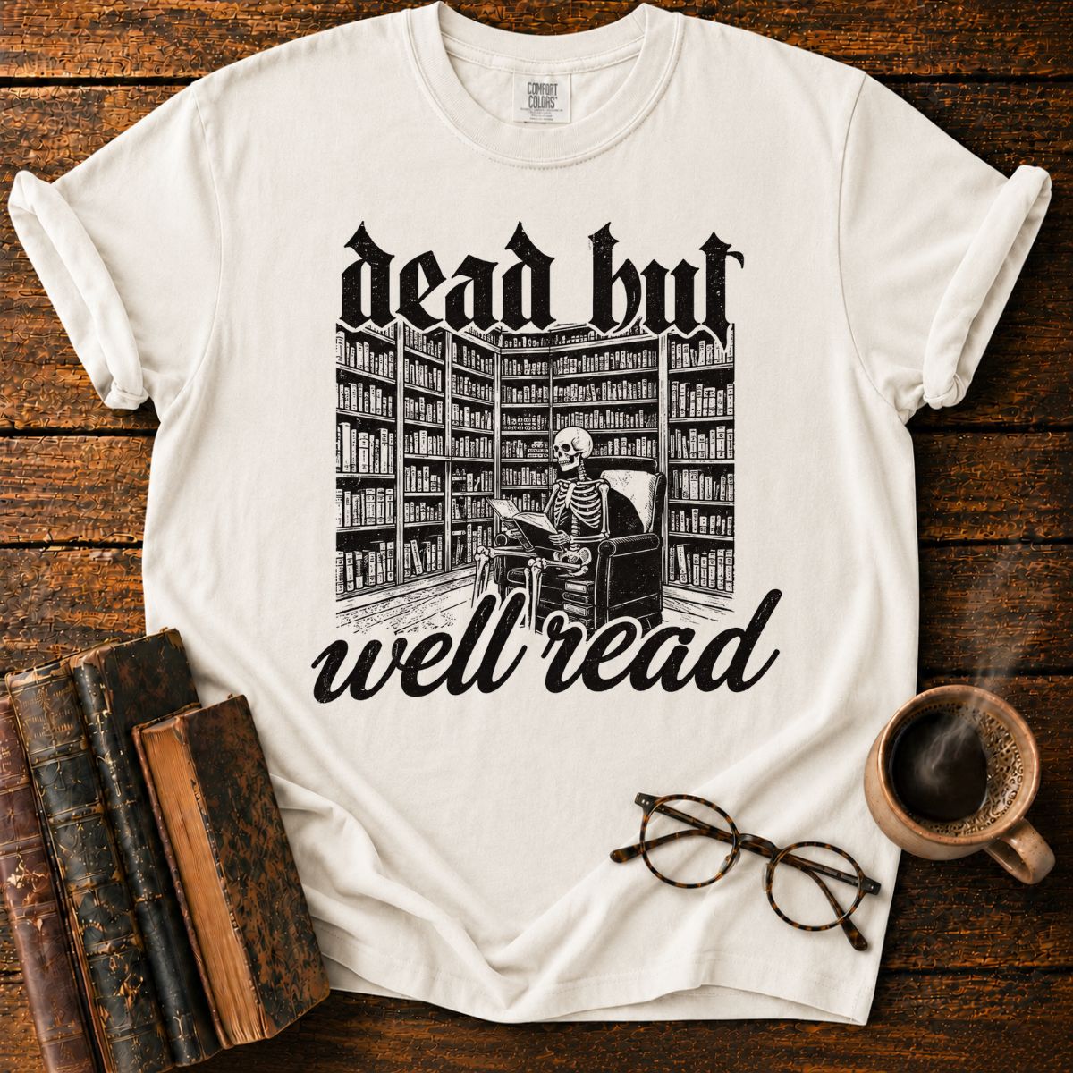 Dead But Well Read Skeleton Library T-Shirt