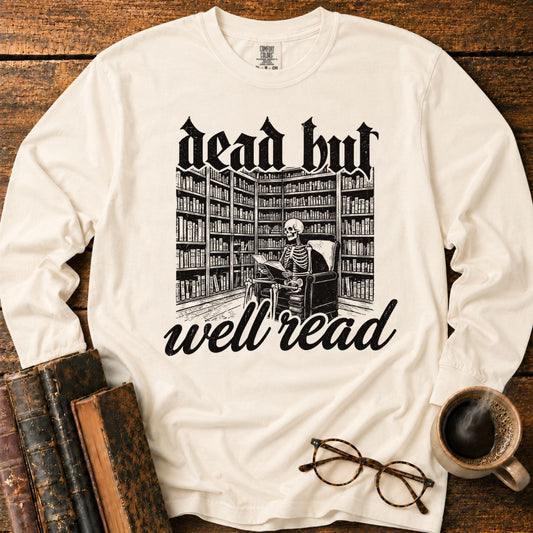 Dead But Well Read LS T-Shirt