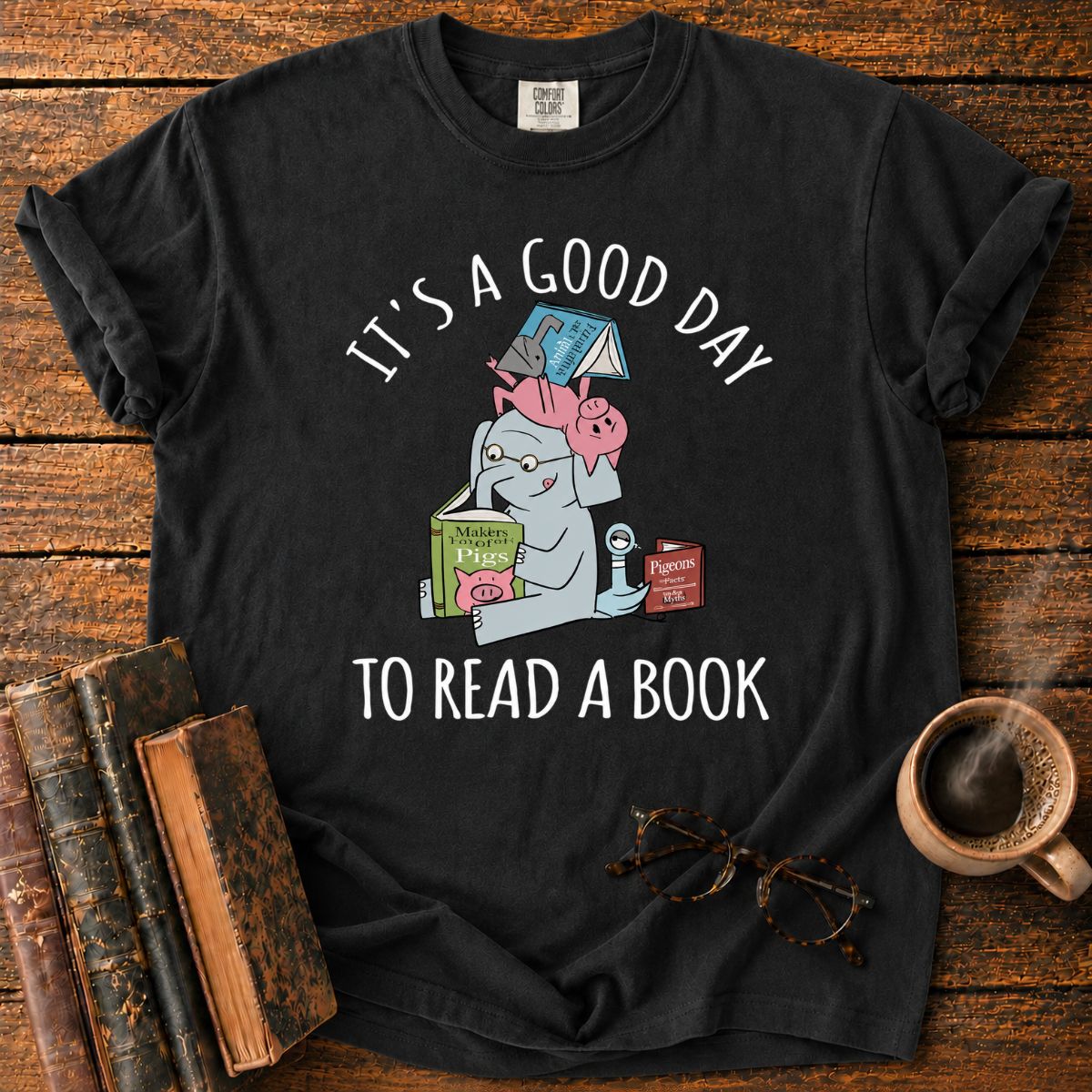 It's A Good Day To Read A Book T-Shirt