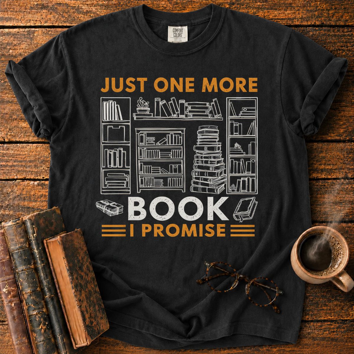 Just One More Book T-Shirt