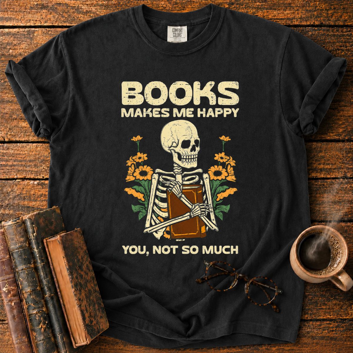 Books Make Me Happy Skeleton Floral T-Shirt