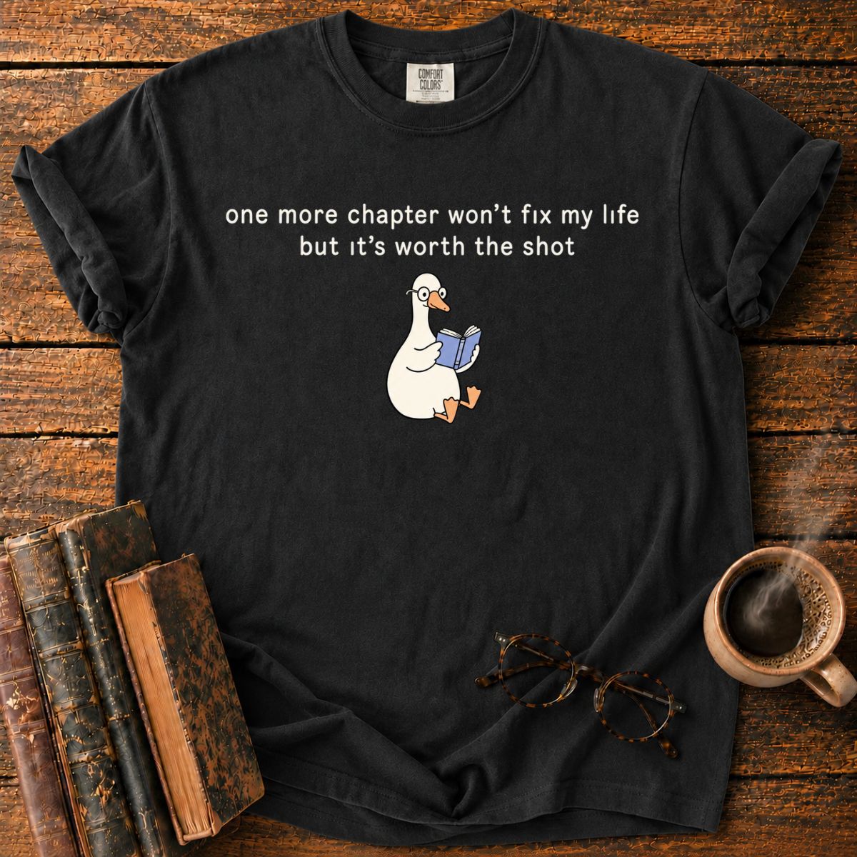 One More Chapter, Cozy Reader T-Shirt