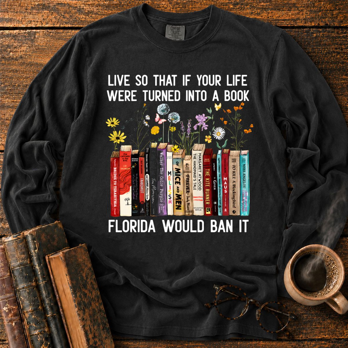 Florida Would Ban It Book LS T-Shirt