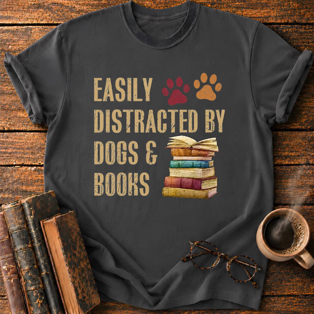Easily Distracted by Dogs & Books T-Shirt
