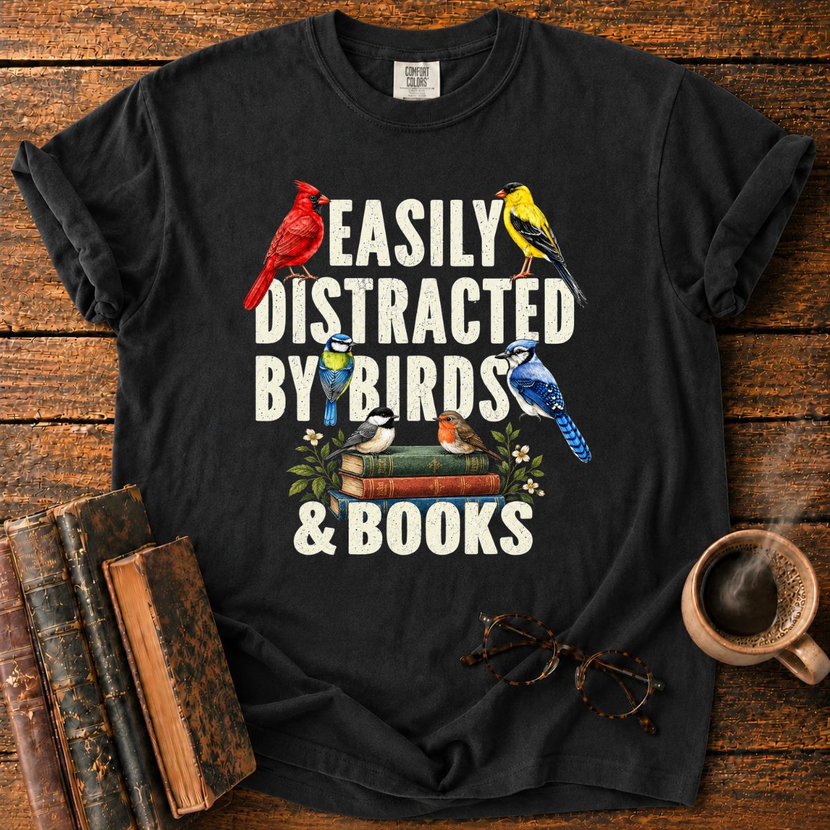 Easily Distracted by Birds & Books T-Shirt