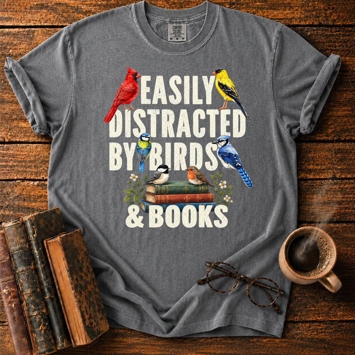 Easily Distracted by Birds & Books T-Shirt