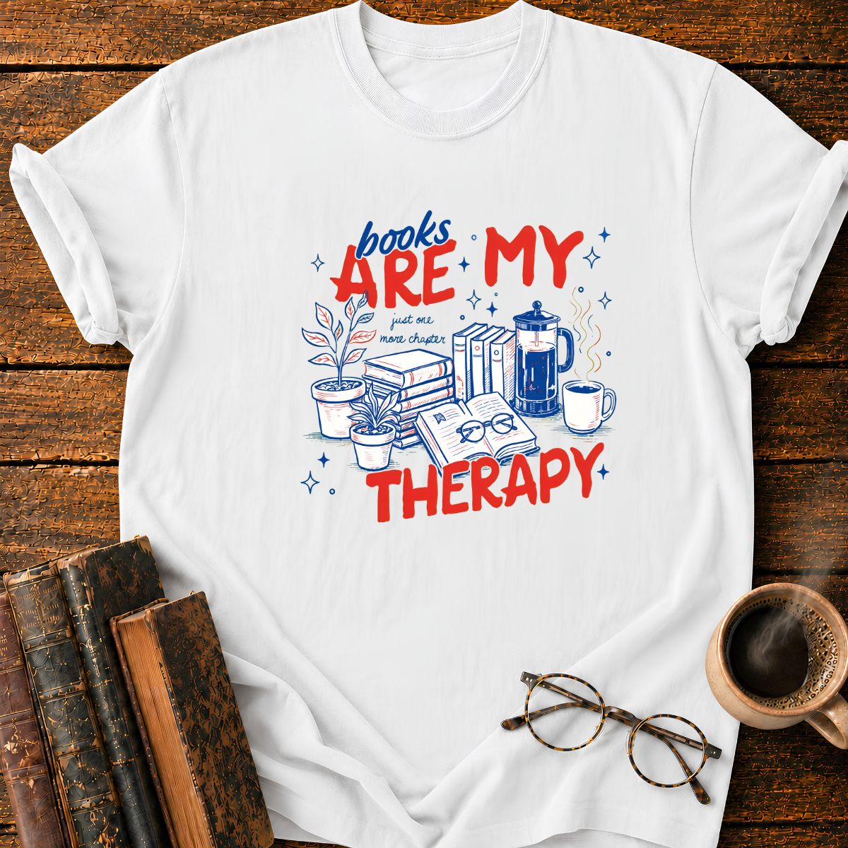 Books, Coffee and Therapy T-Shirt
