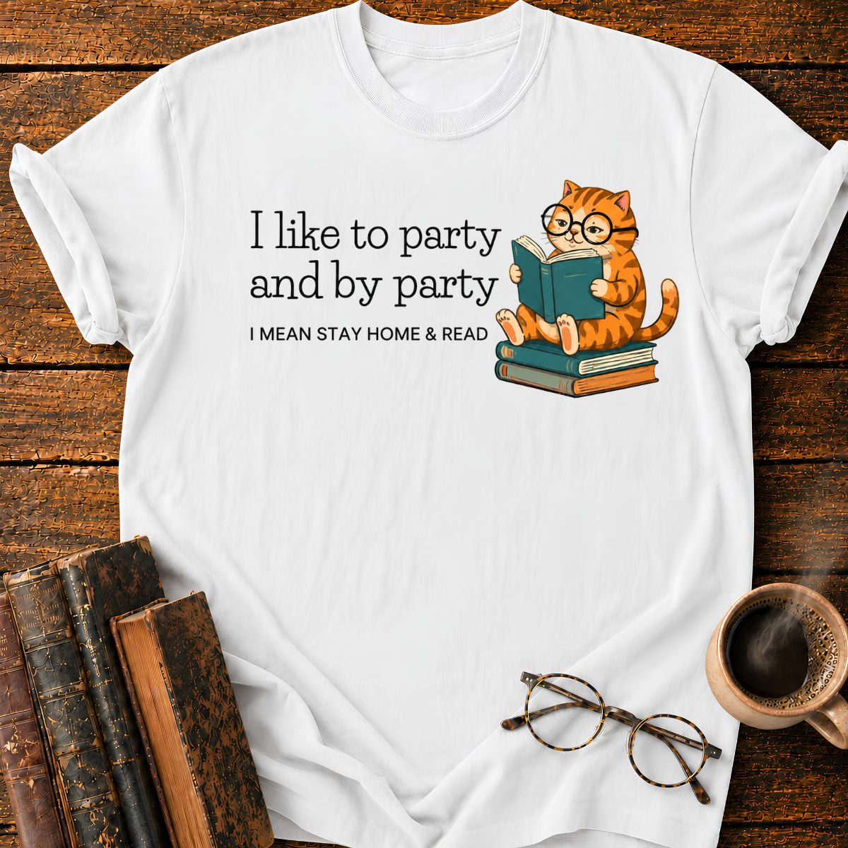 I Mean Stay Home & Read T-Shirt