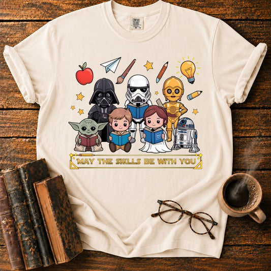 May The Skills Be With You T-Shirt