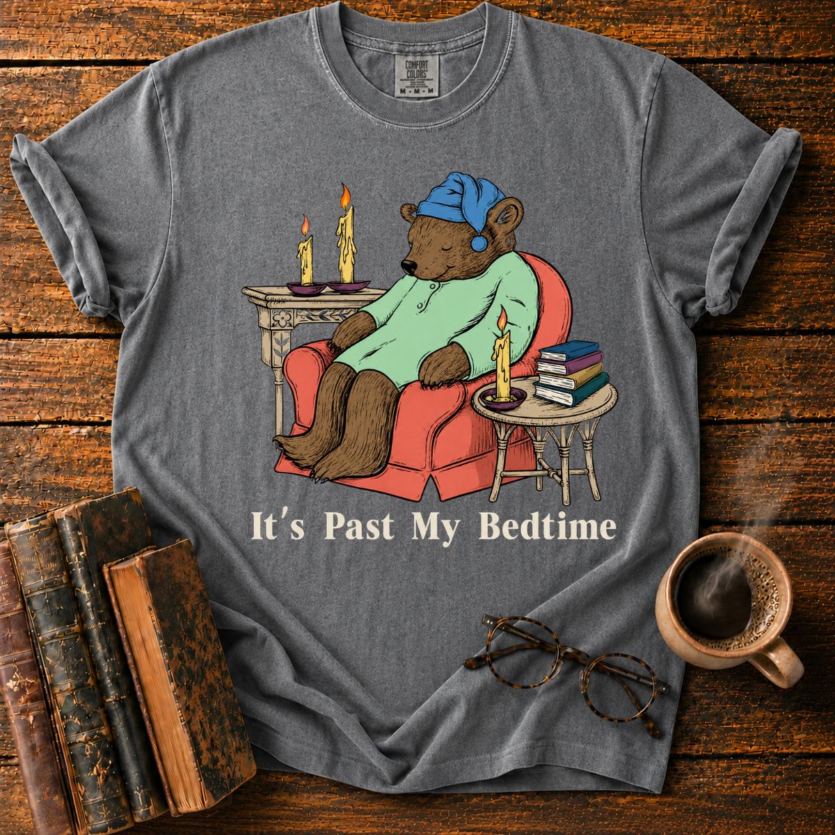 It's Past My Bedtime T-Shirt