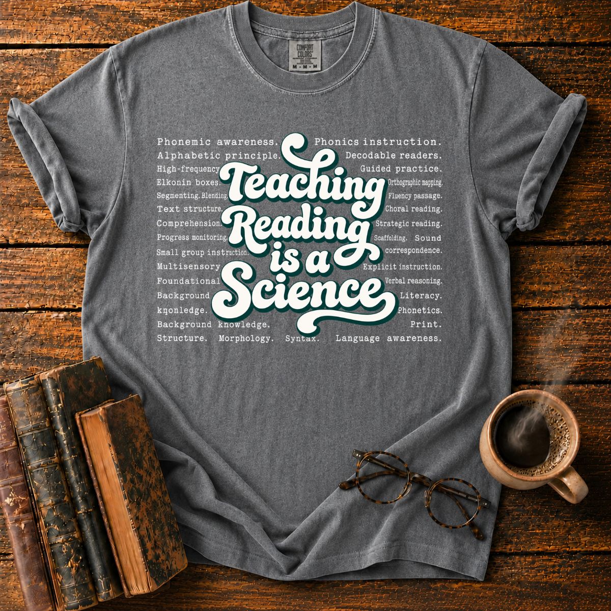 Teaching Reading Is a Science T-Shirt