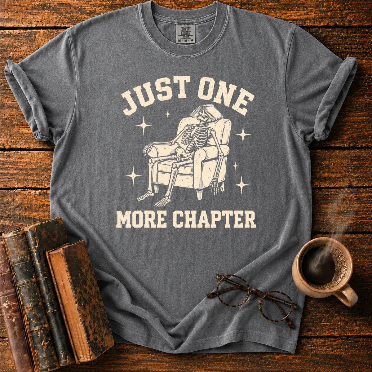 Just One More Chapter Skeleton T-Shirt