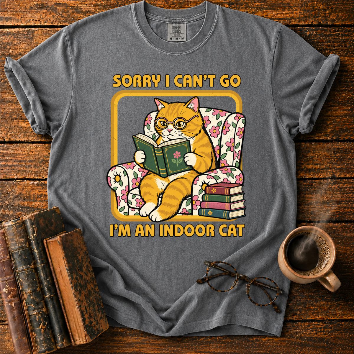 Sorry, I’m an Indoor Cat T-Shirt