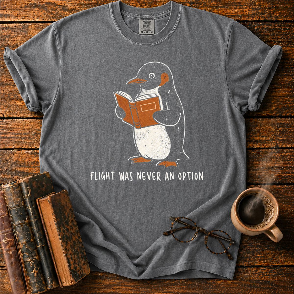 Flight Was Never an Option T-Shirt