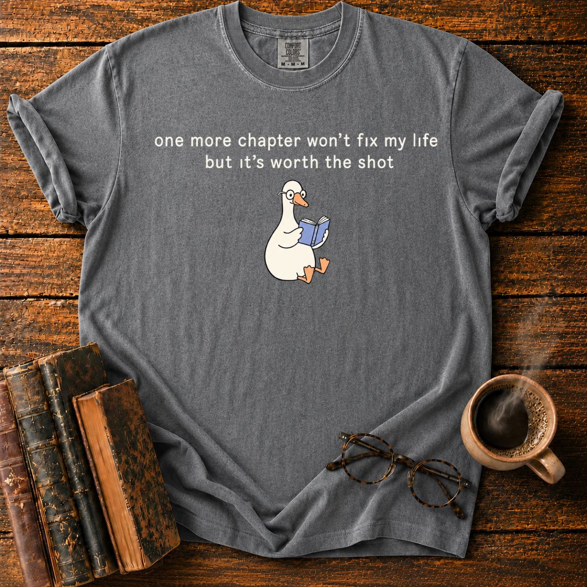 One More Chapter, Cozy Reader T-Shirt
