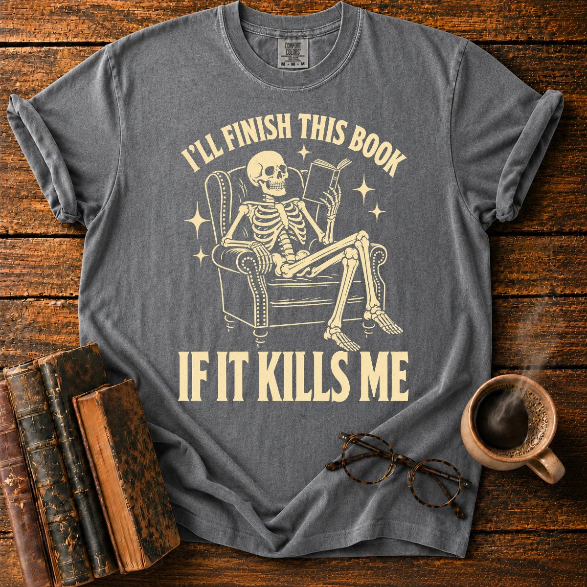 I'll Finish This Book Skeleton T-Shirt