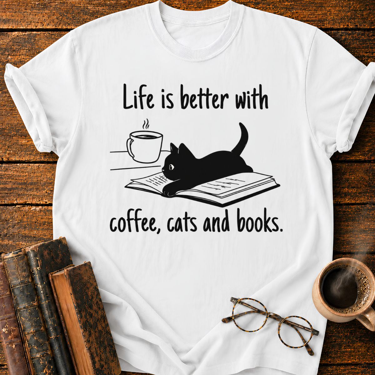 Life is Better With Books T-Shirt