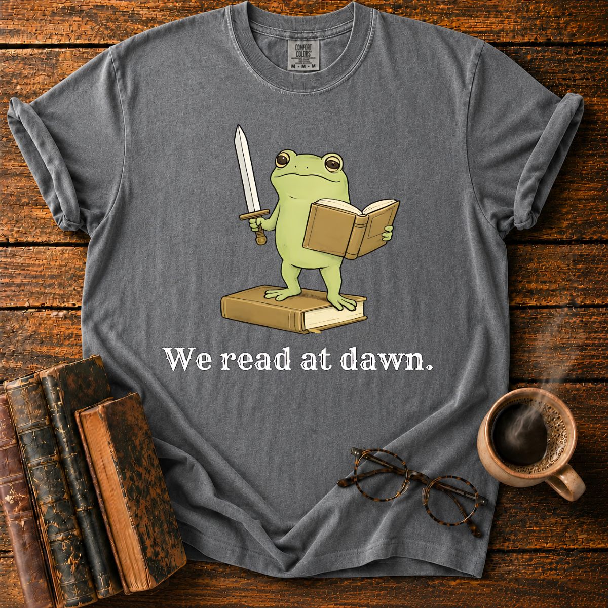 We Read At Dawn T-Shirt