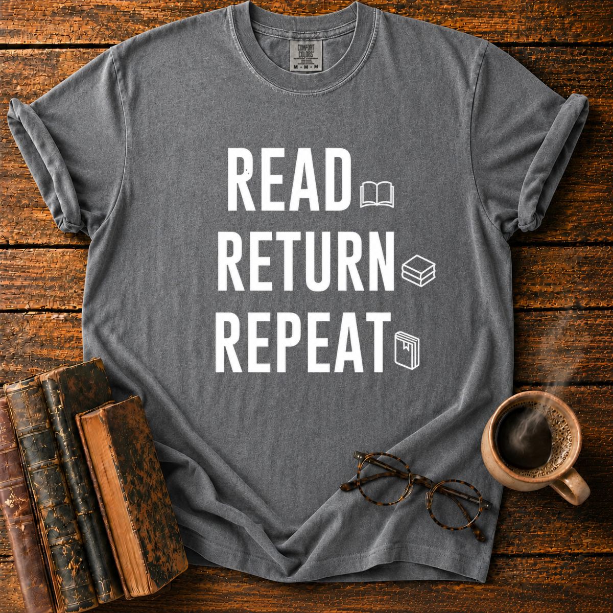 Read Return Repeat T-Shirt