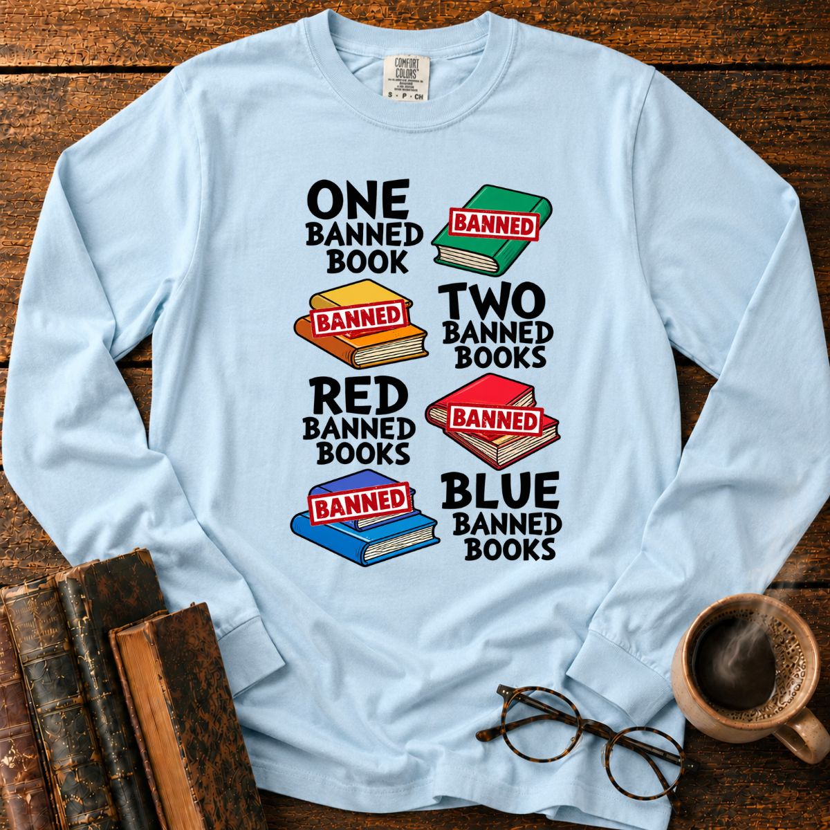 One Banned Book Two Banned Books LS T-Shirt