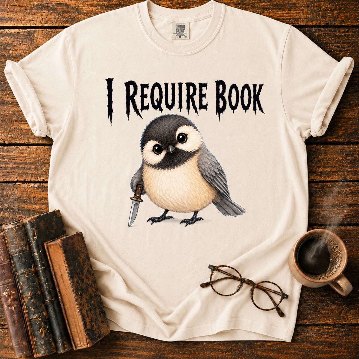 I Require Book T-Shirt