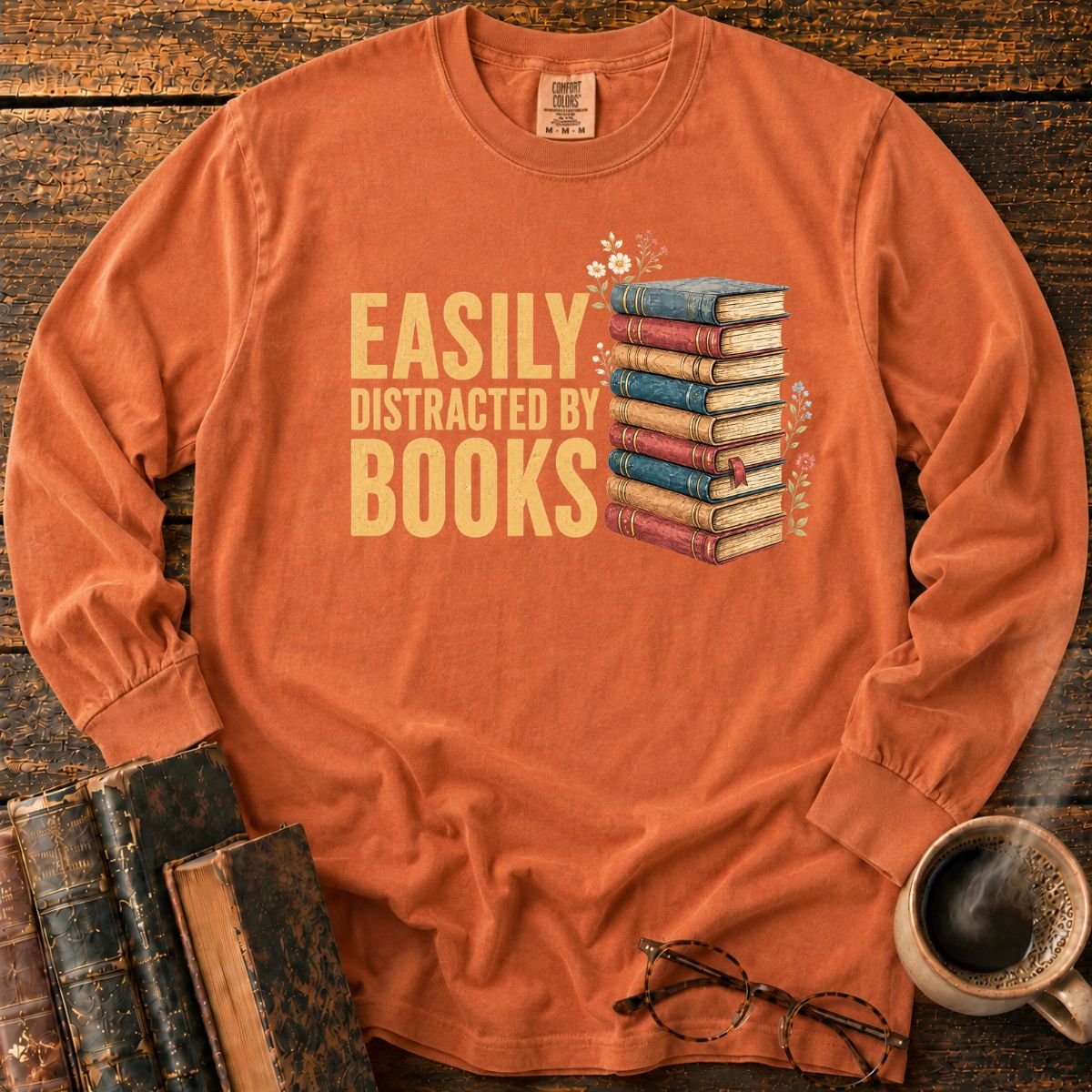 Easily Distracted By Books LS T-Shirt