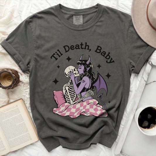Til Death, Baby" Romance Tee