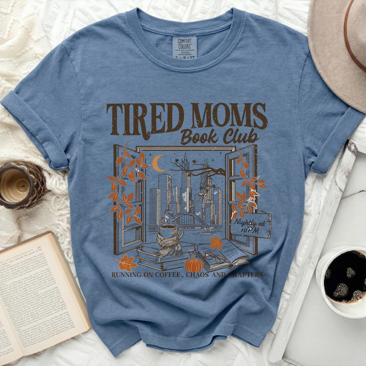 Tired Moms Book Club Cozy Chaos Tee