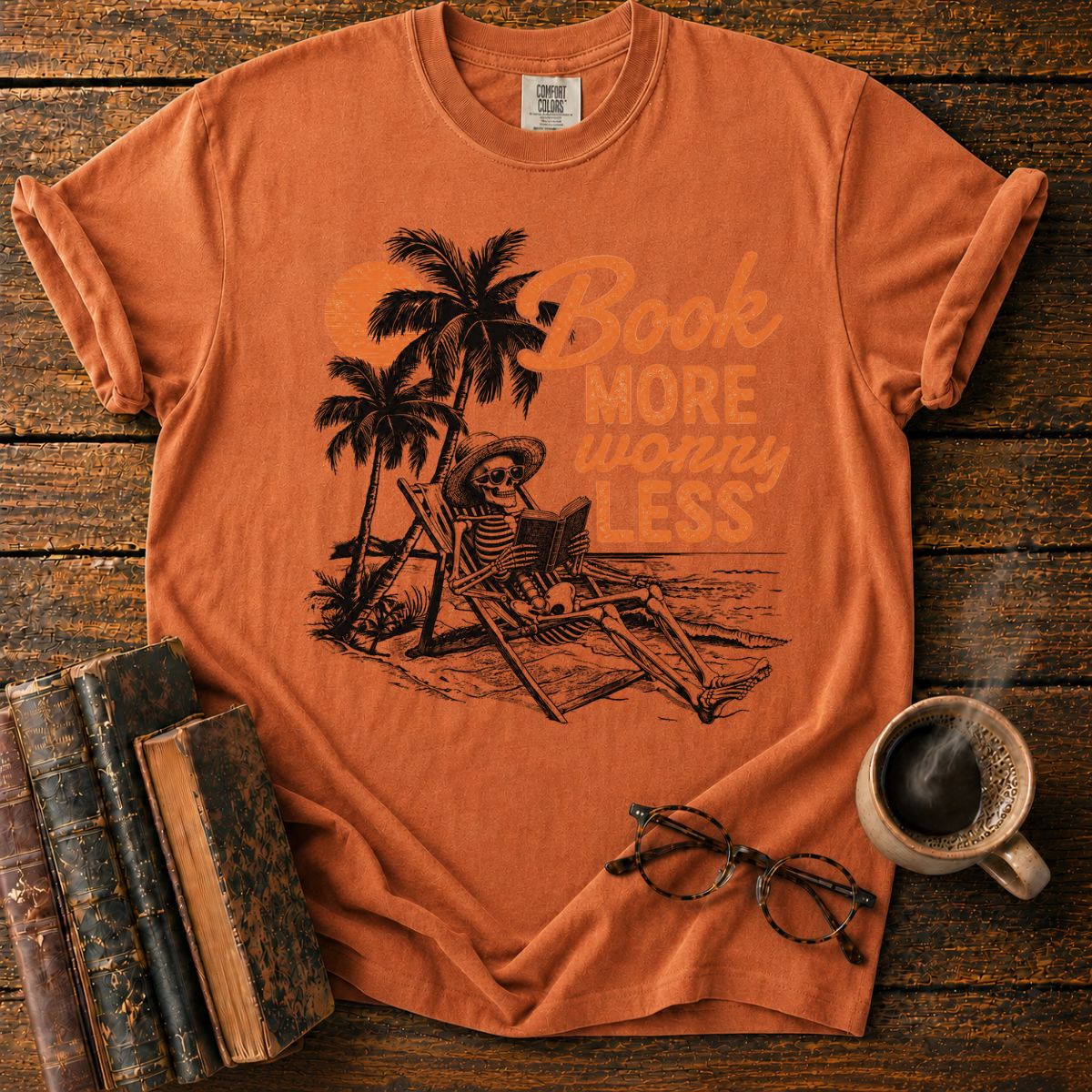 Book More Worry Less T-Shirt
