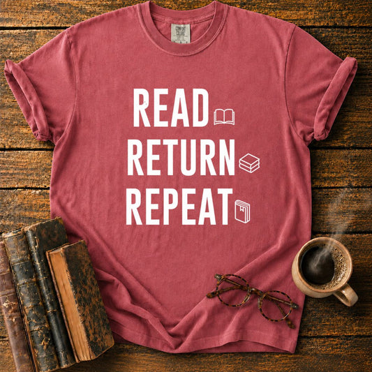Read Return Repeat T-Shirt