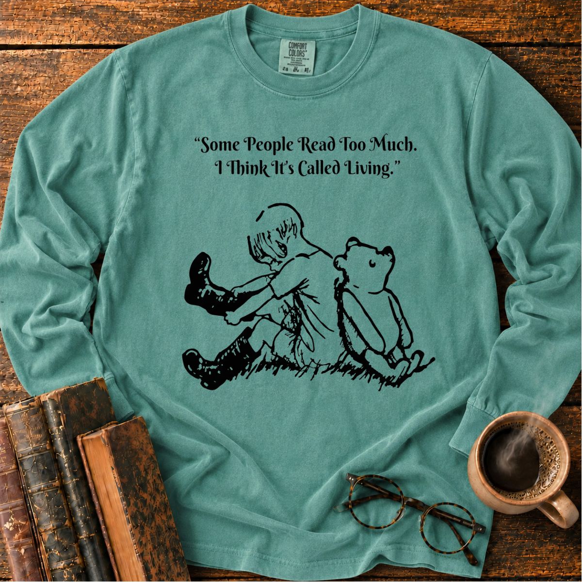 Read Too Much Called Living LS T-Shirt