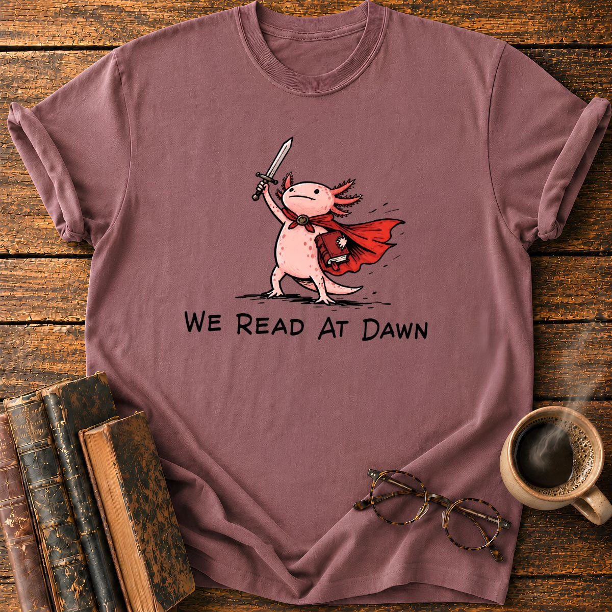 We Read At Dawn T-Shirt