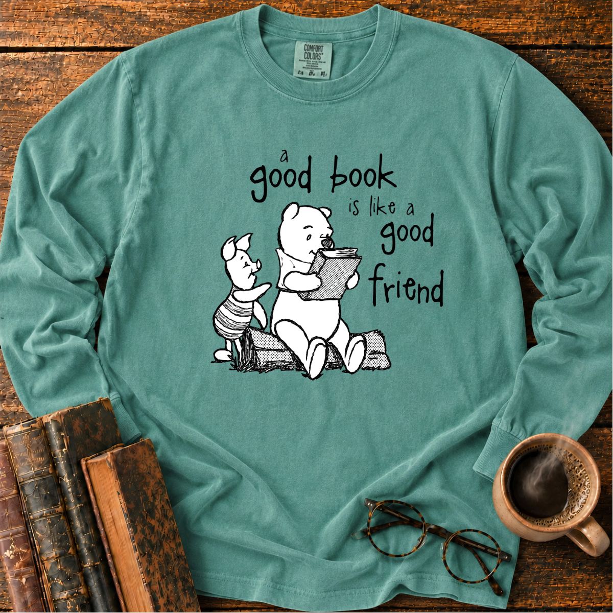 A Good Book Is Like A Good Friend LS T-Shirt