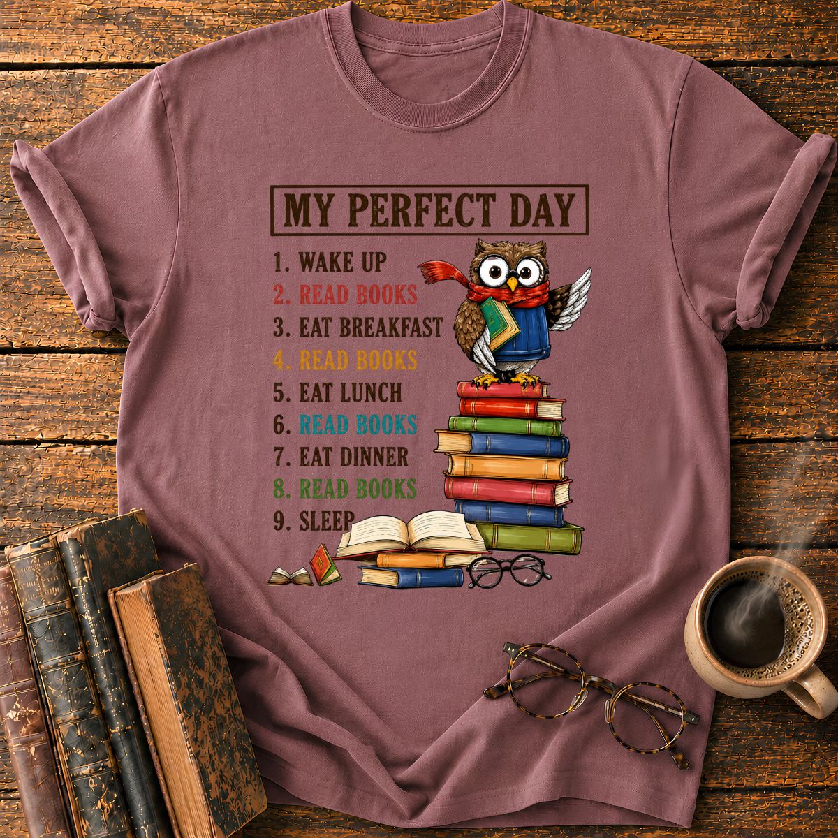 My Perfect Day T-Shirt