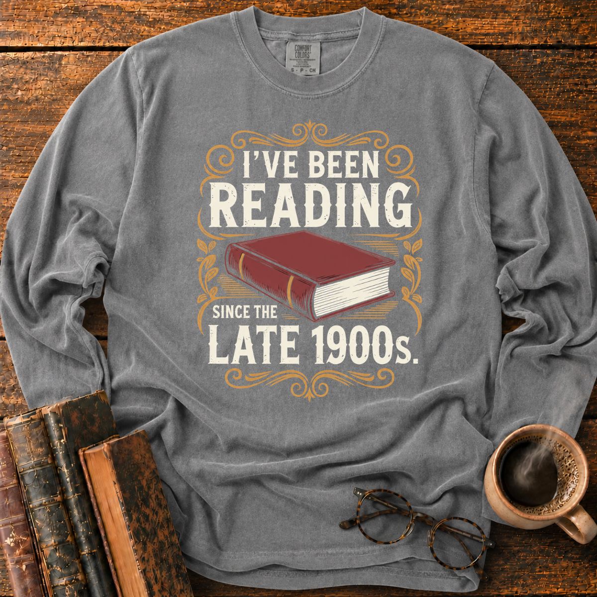 Retro Reading Since The Late 1900s LS T-Shirt