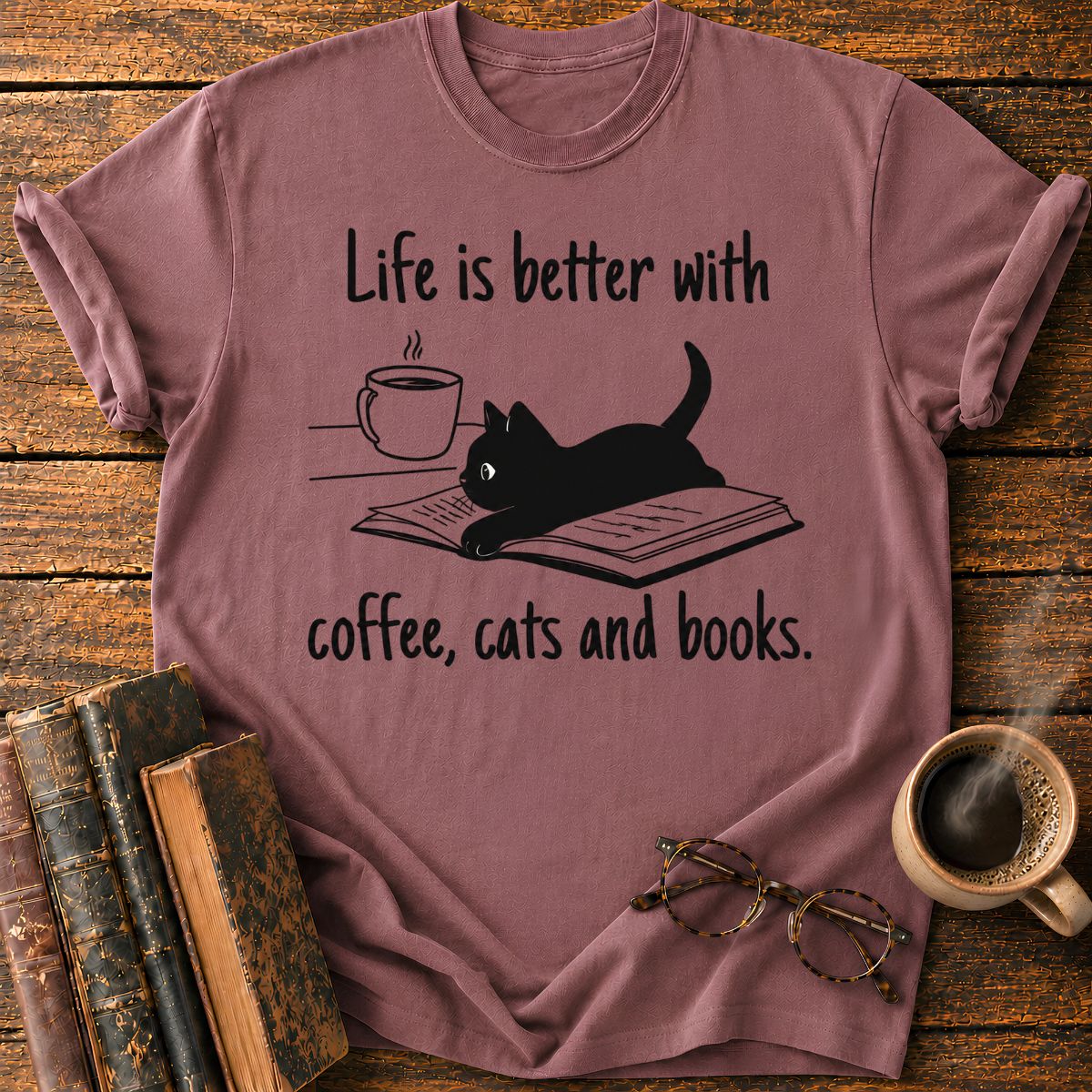 Life is Better With Books T-Shirt