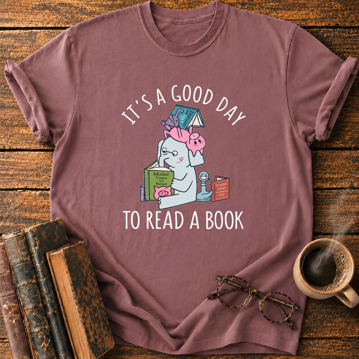It's A Good Day To Read A Book T-Shirt